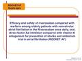 Efficacy and safety of rivaroxaban compared with warfarin among elderly patients with nonvalvular atrial fibrillation in the Rivaroxaban once daily, oral,