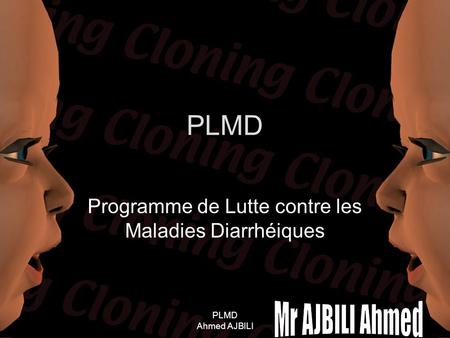 PLMD Ahmed AJBILI PLMD Programme de Lutte contre les Maladies Diarrhéiques.