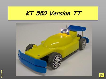 KT 550 Version TT TS 2008.