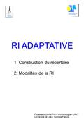 RI ADAPTATIVE 1. Construction du répertoire 2. Modalités de la RI Professeur Lionel Prin – Immunologie – Lille 2 Université de Lille – Nord de France.
