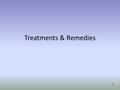 Treatments & Remedies.