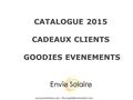 CATALOGUE 2015 CADEAUX CLIENTS GOODIES EVENEMENTS  –