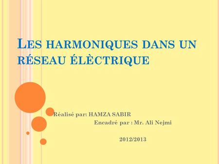 Les harmoniques dans un réseau élèctrique