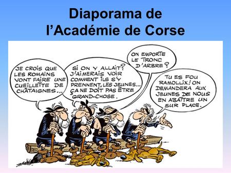 Diaporama de l’Académie de Corse