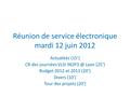 Réunion de service électronique mardi 12 juin 2012 Actualités (15’) CR des journées VLSI Lyon (25’) Budget 2012 et 2013 (20’) Divers (10’) Tour.