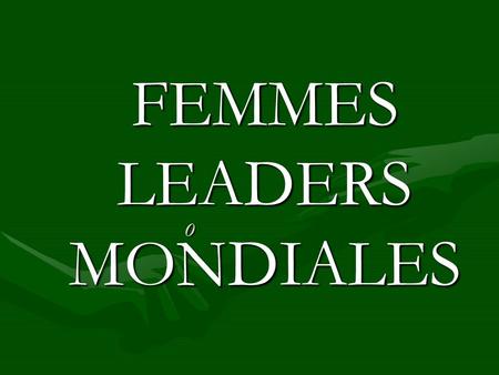 FEMMES LEADERS MONDIALES o. www.femmesleaders.com 18/09/2015 L’Association a 15 ANS 9h Assemblée Générale Mondiale9h Assemblée Générale Mondiale Rapports.