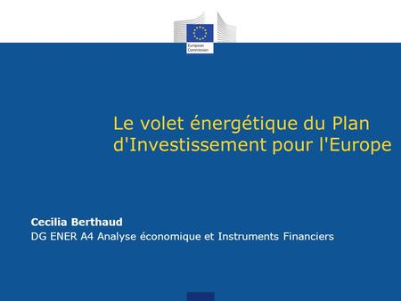 Le volet énergétique du Plan d'Investissement pour l'Europe