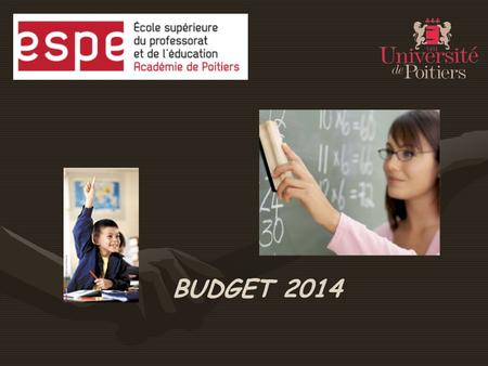 BUDGET 2014. 14 ComposantesBudget 2014 10 Services communs et centraux 255 M€ Masse salariale 179,5 M€ 1634 enseignants 1181 Biatss Fonctionnement 51,8.