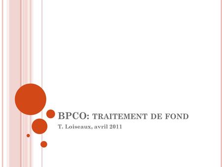 BPCO: traitement de fond