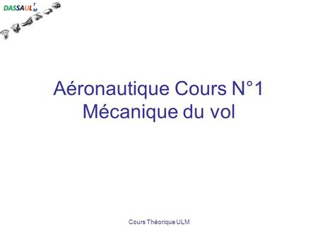 Aéronautique Cours N°1 Mécanique du vol