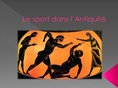 Le sport dans l’Antiquité