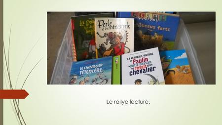 Le rallye lecture..  Autres applications possibles :  Tri des instruments de musique médiévaux pour travailler l’ordre alphabétique.  Analyse grammaticale.