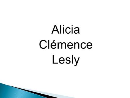 Alicia Clémence Lesly. Par des élèves du baccalauréat professionnel ASSP : Accompagnement Soins et Services à la Personne Il est fait pour regarder, s’informer.
