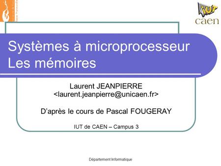 Systèmes à microprocesseur Les mémoires
