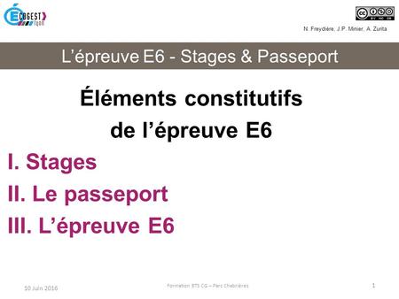 L’épreuve E6 - Stages & Passeport