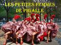 Les petites femmes de Pigalle.