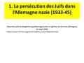 1. La persécution des Juifs dans l’Allemagne nazie ( )