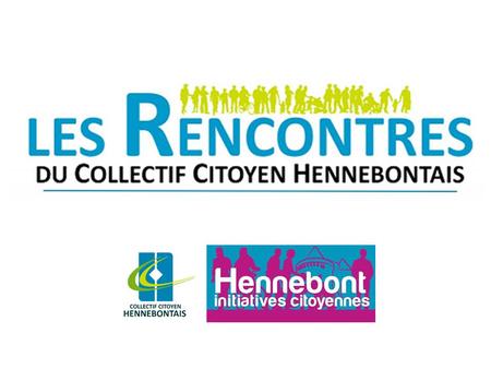 RencontreDu Collectif Citoyen Hennebontais avec les élu-e-s HIC Jeudi 23 juin 2016 – 20h30 Maison de Quartier Saint-Gilles.