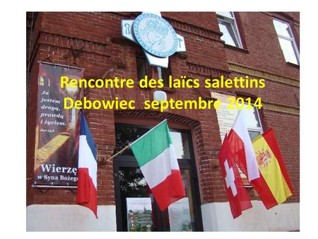 Rencontre des laïcs salettins Debowiec septembre 2014.
