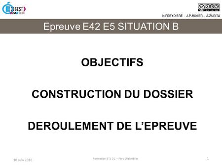CONSTRUCTION DU DOSSIER DEROULEMENT DE L’EPREUVE