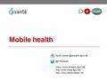 @FrRobben https://www.ehealth.fgov.be   Mobile health.