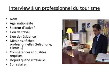 Interview à un professionnel du tourisme