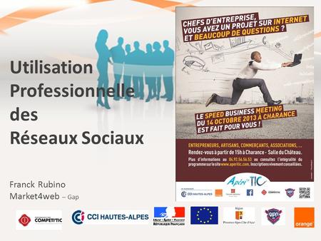 Utilisation Professionnelle des Réseaux Sociaux Franck Rubino Market4web – Gap.