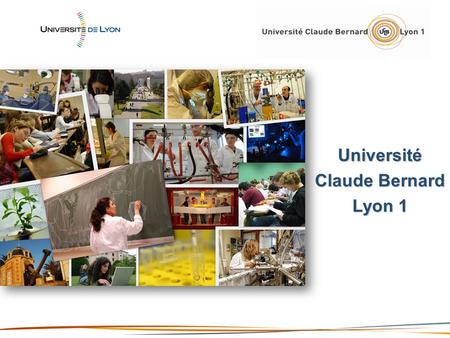 Université Claude Bernard Lyon 1.
