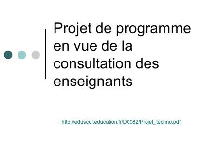 Projet de programme en vue de la consultation des enseignants