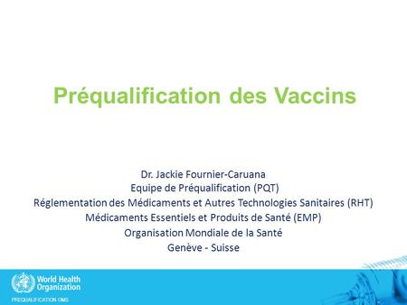 Préqualification des Vaccins