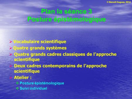 Plan la séance 3 Posture épistémologique