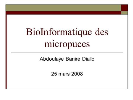 BioInformatique des micropuces