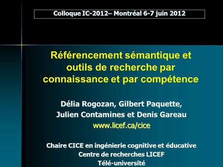 Colloque IC-2012– Montréal 6-7 juin 2012