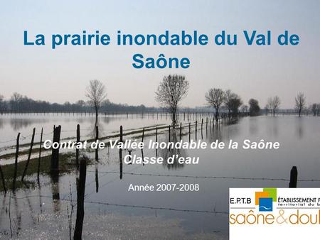 Contrat de Vallée Inondable de la Saône Classe d’eau