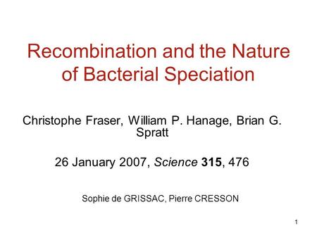 Recombination and the Nature of Bacterial Speciation