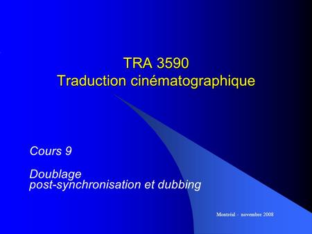 TRA 3590 Traduction cinématographique
