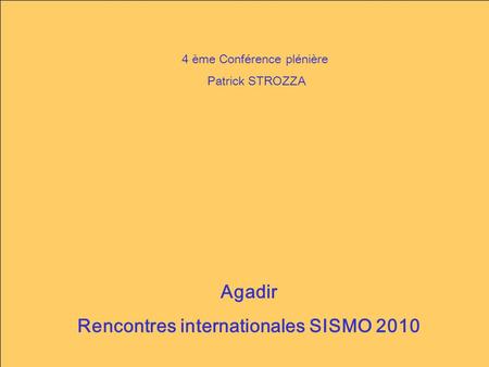 Rencontres internationales SISMO 2010