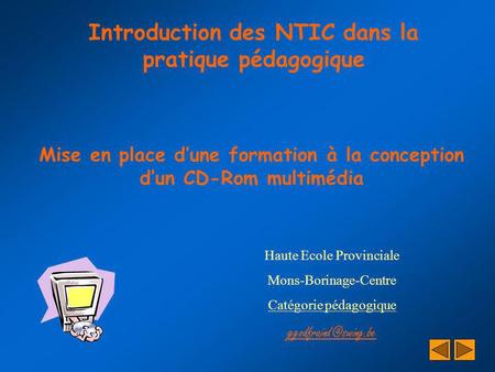 Introduction des NTIC dans la pratique pédagogique