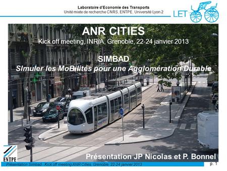 ANR CITIES Kick off meeting, INRIA, Grenoble, janvier 2013
