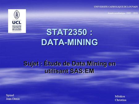 Sujet : Étude de Data Mining en utilisant SAS:EM