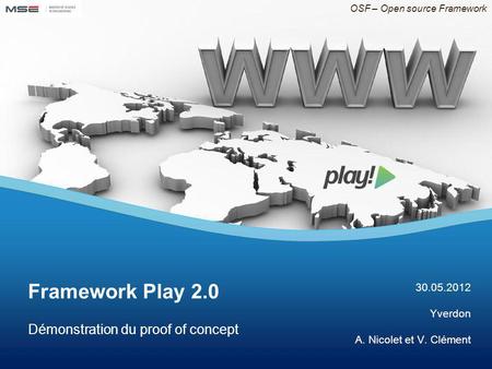 Framework Play 2.0 Démonstration du proof of concept