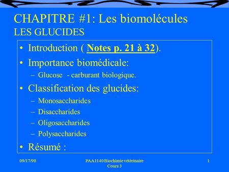 CHAPITRE #1: Les biomolécules LES GLUCIDES