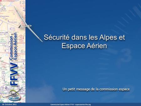 Sécurité dans les Alpes et Espace Aérien