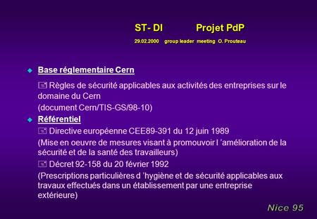 ST- DI Projet PdP group leader meeting O. Prouteau
