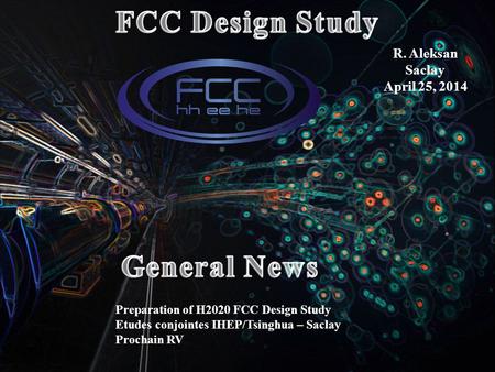 FCC Design Study General News