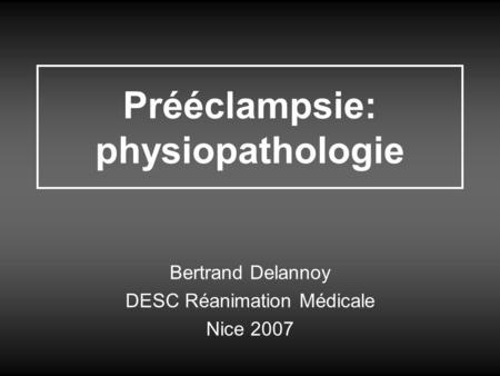 Prééclampsie: physiopathologie