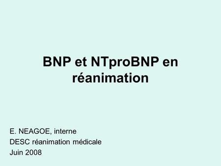 BNP et NTproBNP en réanimation