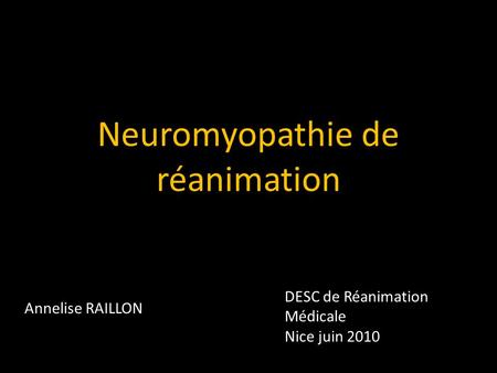 Neuromyopathie de réanimation