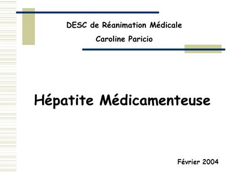 DESC de Réanimation Médicale Hépatite Médicamenteuse