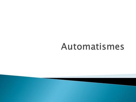  Un automatisme est généralement conçu pour commander une machine ou un groupe de machines. On appelle cette machine la partie opérative du processus,